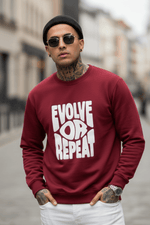 Evolve or Repeat Maroon Puff Printed Full Sleeves Unisex Sweatshirt