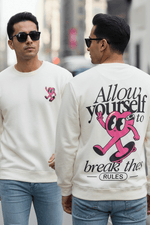Break the Rules Cannoli Cream Printed Full Sleeves Unisex Sweatshirt
